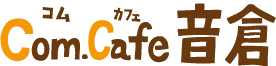 Com.Cafe 音倉